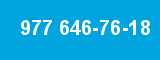 977 646-76-18